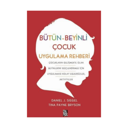 Bütün-Beyinli Çocuk Uygulamalı Rehberi