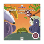 Erken Kalkmayı Sevmeyen Kurbağa-Anne Tavuk Anlatıyor