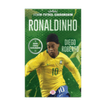 Ronaldinho – Benim Futbol Kahramanım