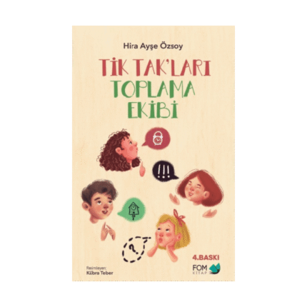 Tik Tak’ları Toplama Ekibi