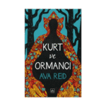 Kurt Ve Ormancı