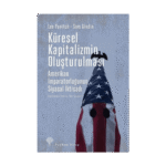 Küresel Kapitalizmin Oluşturulması