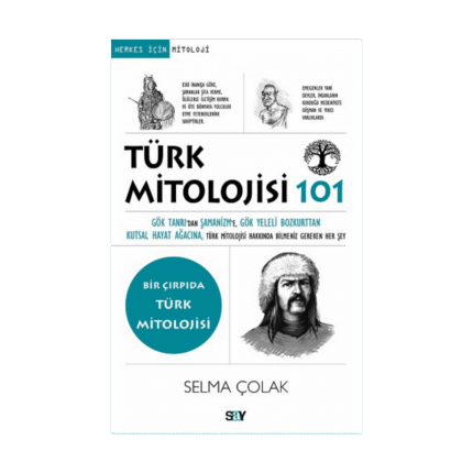Türk Mitolojisi 101 - Bir Çırpıda Türk Mitolojisi