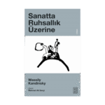 Sanatta Ruhsallık Üzerine