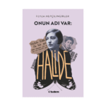 Onun Adı Var: Halide