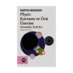 Physis: Kavramı Ve Özü Üzerine