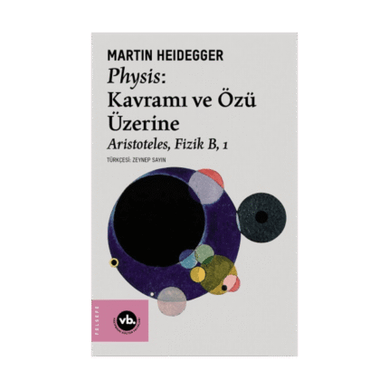 Physis: Kavramı Ve Özü Üzerine