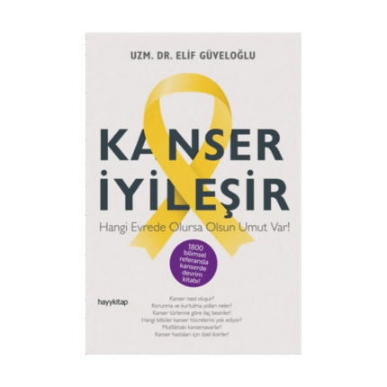 Kanser İyileşir