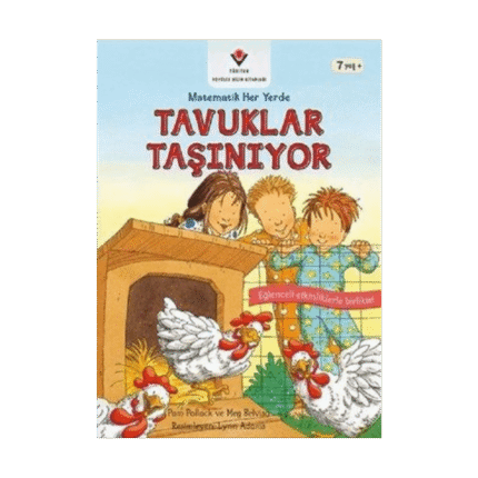 Tavuklar Taşınıyor - Matematik Her Yerde