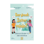 Sarılmak İster Misin? Çocuklar İçin Onay Ve Sınır Kavramları