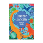 Dinazor Bahçem Etkinlik Kitabı