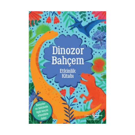 Dinazor Bahçem Etkinlik Kitabı