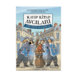 Kayıp Kitap Avcıları Iı - Dört Buçuk Silahşörler