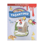 Örnekli Boyama Dizisi : Yaşantımız - Parıltı Yayınları