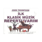 İlk Klasik Müzik Repertuvarım