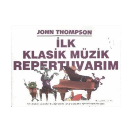İlk Klasik Müzik Repertuvarım