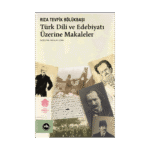 Türk Dili Ve Edebiyatı Üzerine Makaleler