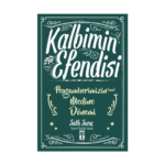 Kalbimin Efendisi - Peygamberimizin Medine Dönemi - Salih Suruç - Gülce Kitap