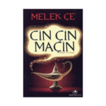 Cin Çin Maçin - Melek Çe - Uğurböceği Yayınları
