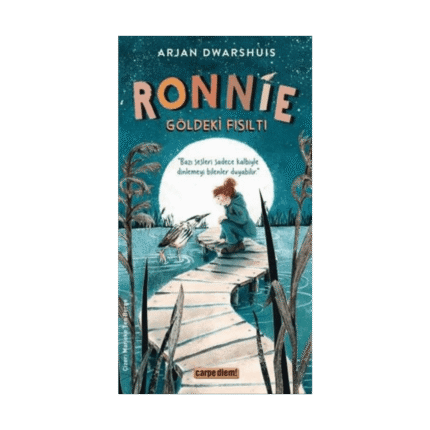 Ronnie-Gölgedeki Fısıltı-Arjan Dwarshuıs-Carpediem