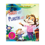 Doğa Öyküleri-Kağıt Mı? Plastik Mi? - Parıltı Yayınları