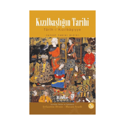 Kızılbaşlığın Tarihi - Tarih-İ Kızılbaşiyye