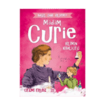Madam Curie - Bilimin Kraliçesi