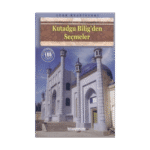 Kutadgu Biligden Seçmeler - Yusuf Has Hacib - Anonim Yayınları