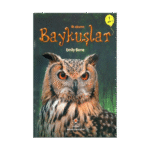 İlk Okuma - Baykuşlar