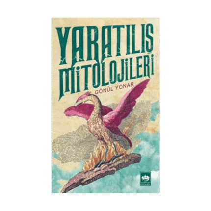 Yaratılış Mitolojileri