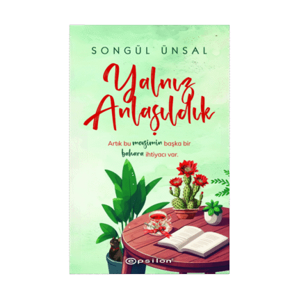 Yalnız Anlaşıldık - Epsilon Yayınevi