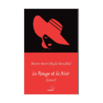 Le Rouge Et Le Noir - Livre 1
