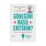 Göbeğimi Nasıl Eritirim?