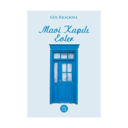 Mavi Kapılı Evler