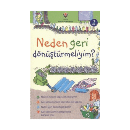 Neden Geri Dönüştürmeliyim?