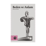 Beden Ve Anlam