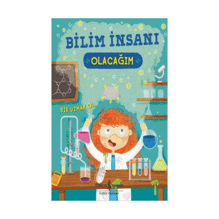 Bilim İnsanı Olacağım