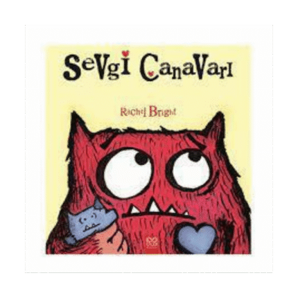 Sevgi Canavarı Ve Son Çikolata