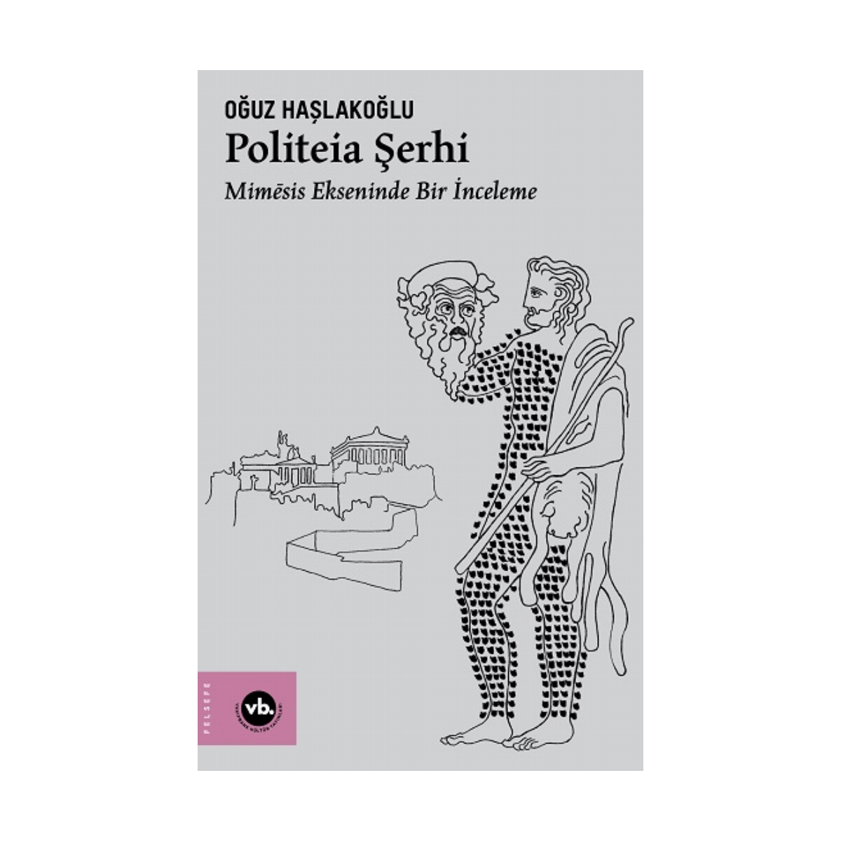278a6-politeia-serhi-1-1.png Politeia Şerhi - Görsel 1