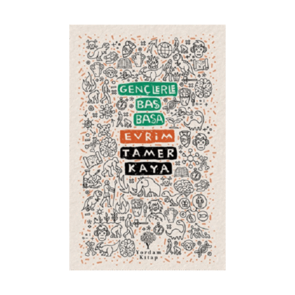 Gençlerle Başbaşa - Evrim