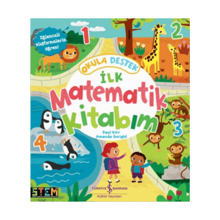 Okula Destek İlk Matematik Kitabım