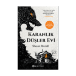 Karanlık Düşler Evi