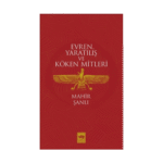 Evren Yaratılış Ve Köken Mitleri