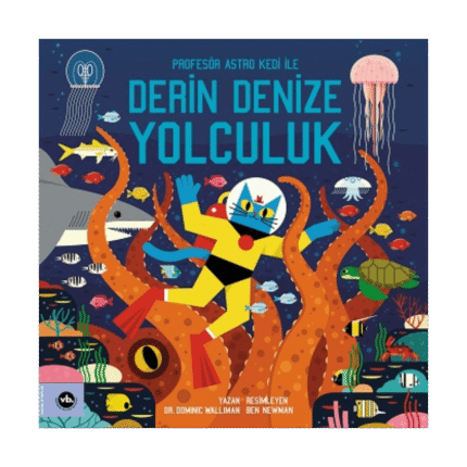 Profesör Astro Kedi İle Derin Denize Yolculuk