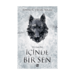 İçinde Bir Sen 3-Yehmum(Ciltli) - Binnur Şafak Nigüz - Dokuz Yayınları