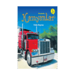 İlk Okuma - Kamyonlar