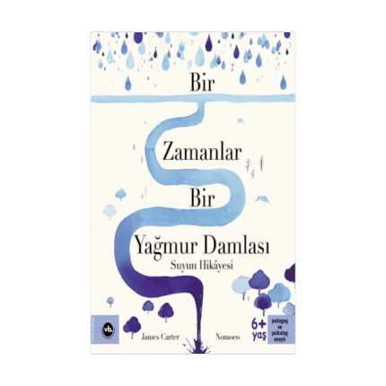Bir Zamanlar Bir Yağmur Damlası