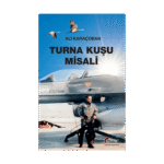 Turna Kuşu Misali