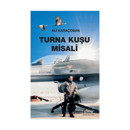Turna Kuşu Misali