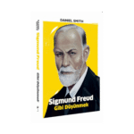 Sigmund Freud Gibi Düşünmek